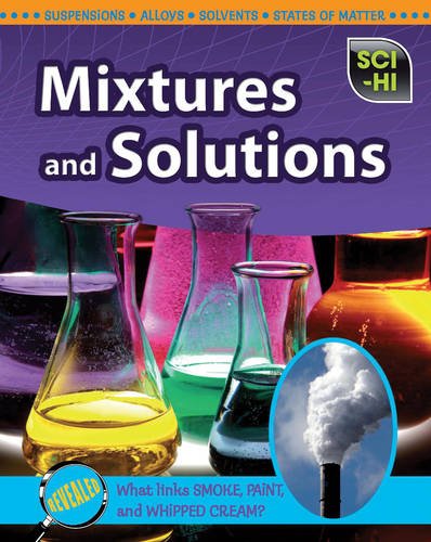 9781406211924: Mixtures and Solutions (Sci-Hi: Sci-Hi)