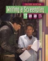 Beispielbild fr Culture in Action: Writing a Screenplay zum Verkauf von WorldofBooks