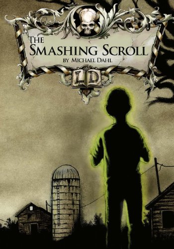 The Smashing Scroll (Library of Doom) - Dahl, Michael