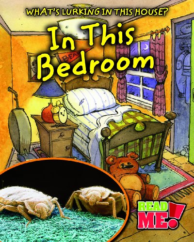 In This Bedroom (Read Me!: What's Lurking in This House?) (9781406213164) by Harris, Nancy