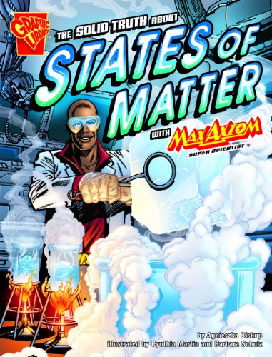 Stock image for The Solid Truth about States of Matter for sale by Better World Books Ltd