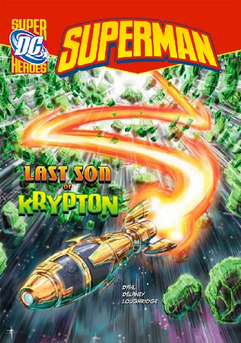 Last Son of Krypton (DC Super Heroes: Superman) (9781406214840) by Au, Heather