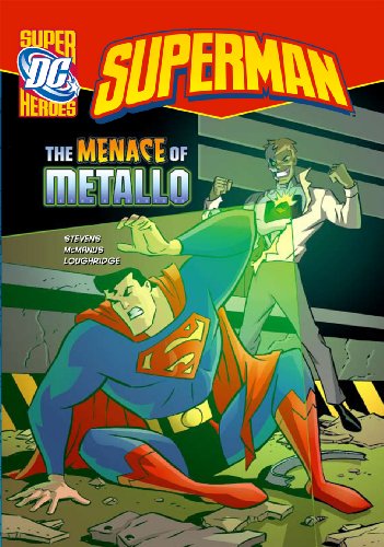 Beispielbild fr The Menace of Metallo (Superman) zum Verkauf von AwesomeBooks