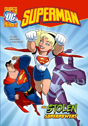 The Stolen Superpowers (DC Super Heroes: Superman) (9781406215021) by Martin Powell