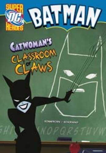 Beispielbild fr Catwoman's Classroom of Claws (Batman) zum Verkauf von WorldofBooks