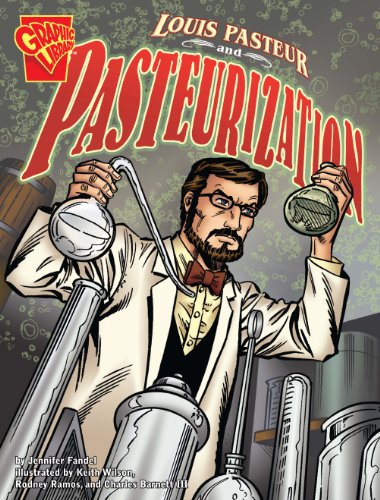 9781406215755: Louis Pasteur and Pasteurization (Graphic Discoveries)