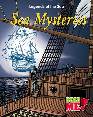 Stock image for Sea Mysteries (Legends of the Sea) for sale by WorldofBooks
