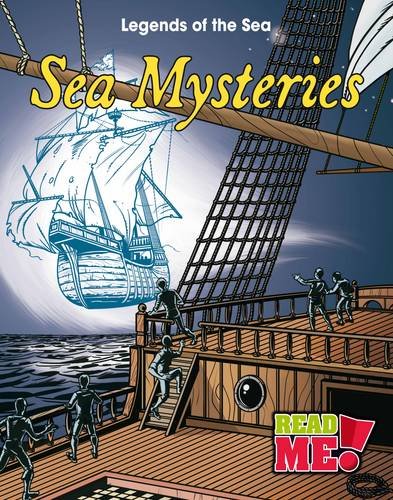 9781406216257: Sea Mysteries (Legends of the Sea)