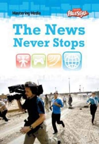 Stock image for The News Never Stops for sale by Better World Books Ltd