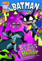 9781406217926: Bat-Mite's Big Blunder (DC Super Heroes: Batman)