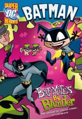 Beispielbild fr Bat-Mite's Big Blunder (Batman) zum Verkauf von WorldofBooks