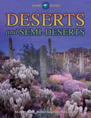 Stock image for Deserts and Semi-Deserts (Biomes Atlases) for sale by Reuseabook