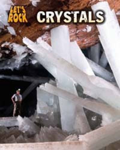 Crystals (9781406219180) by Louise Spilsbury; Richard Spilsbury