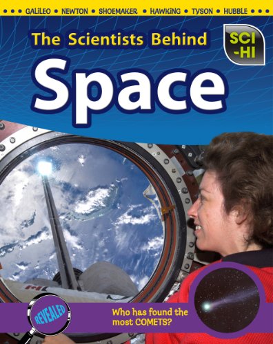 Stock image for The Scientists Behind Space (Sci-Hi) for sale by WorldofBooks
