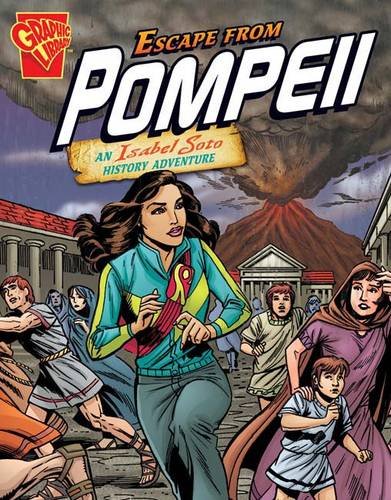 Beispielbild fr Escape from Pompeii: An Isabel Soto History Adventure (Graphic Expeditions) zum Verkauf von WorldofBooks