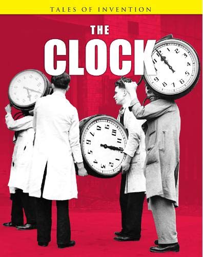 9781406222753: The Clock (Tales of Invention)