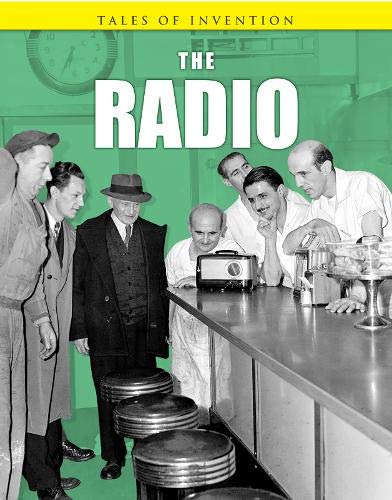 Stock image for The Radio (Tales of Invention) for sale by MusicMagpie
