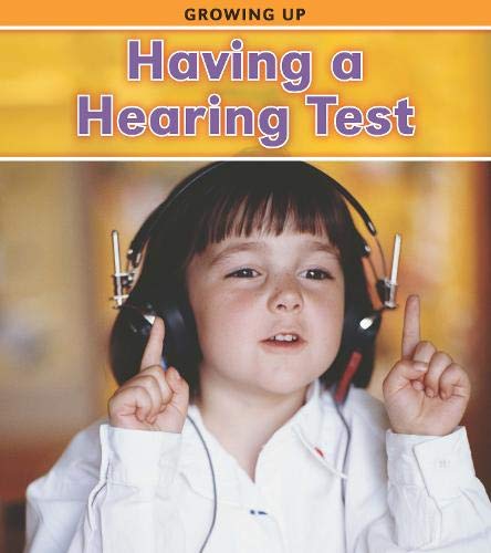 Having a Hearing Test (9781406223330) by Victoria Parker