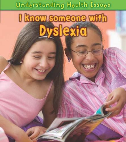 9781406223514: I Know Someone with Dyslexia