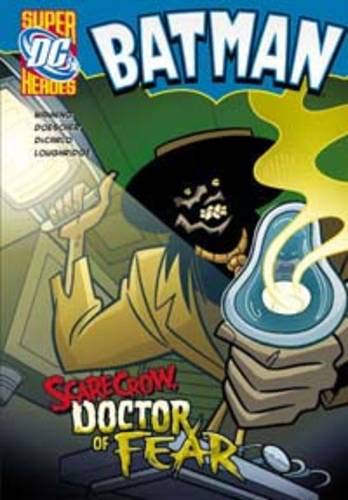 Beispielbild fr Scarecrow, Doctor of Fear (Batman) zum Verkauf von WorldofBooks