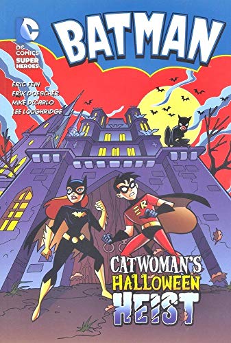 9781406225426: Catwoman's Halloween Heist (Batman)