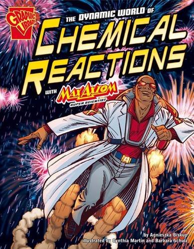 Dynamic World of Chemical Reactions (9781406225853) by Tammy Enz