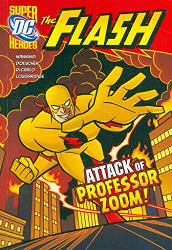 Stock image for The Attack of Professor Zoom! (The Flash) for sale by WorldofBooks