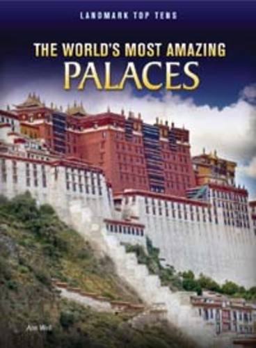 Beispielbild fr The World's Most Amazing Palaces (Landmark Top Tens) zum Verkauf von AwesomeBooks
