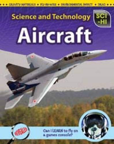 Science and Technology. Aircraft (9781406228373) by Solway, Andrew