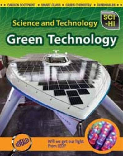 Stock image for Green Technology (Science and Technology) for sale by WorldofBooks