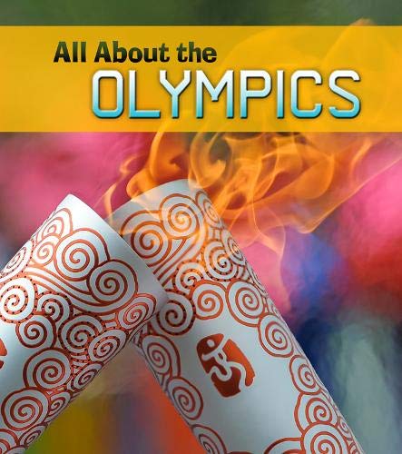 9781406228793: All About the Olympics