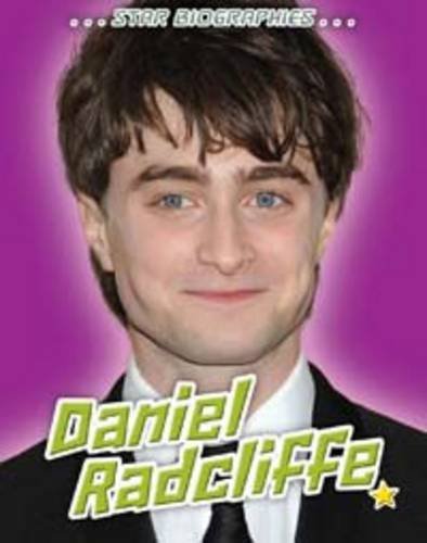 Stock image for Daniel Radcliffe (Star Biographies) for sale by WorldofBooks