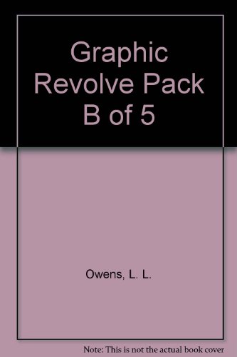 Graphic Revolve Pack B of 5 (9781406230666) by Owens, L. L.; Burgan, Michael; Hoena, Blake A.; Lemke, Donald; Bowen, Carl