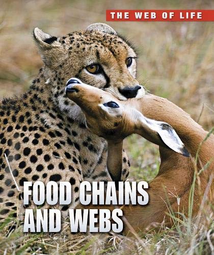 9781406232530: Food Chains and Webs (The Web of Life)