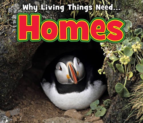 Beispielbild fr Homes (Why Living Things Need) zum Verkauf von WorldofBooks