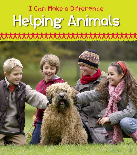 Beispielbild fr Helping Animals (I Can Make a Difference) zum Verkauf von WorldofBooks