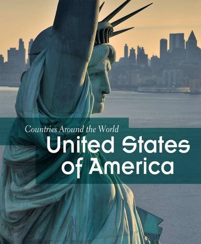 9781406235456: United States of America (Countries Around the World)