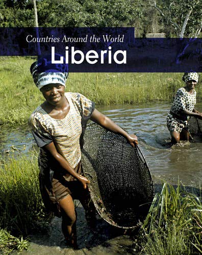 9781406235630: Liberia (Countries Around the World)