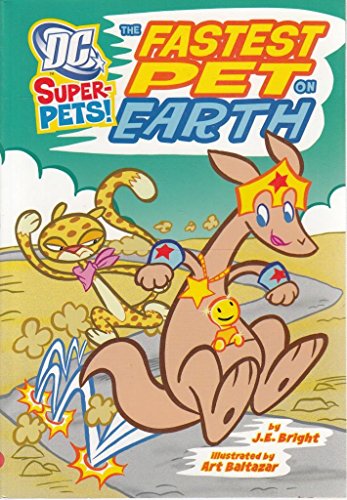 9781406236460: The Fastest Pet on Earth (DC Super-Pets)