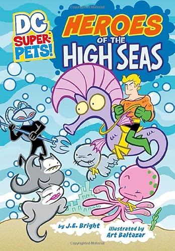 Stock image for Heroes of the High Seas (DC Super-Pets) for sale by AwesomeBooks