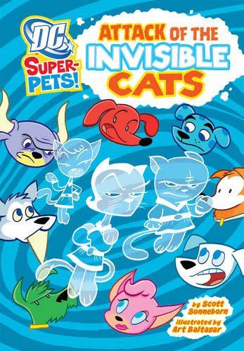 Beispielbild fr Attack of the Invisible Cats (DC Super-Pets) zum Verkauf von WorldofBooks