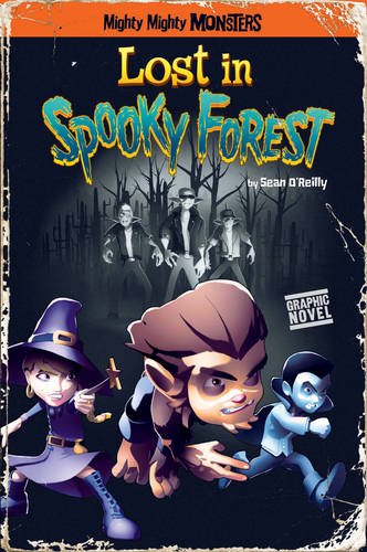 Imagen de archivo de Lost in Spooky Forest (Mighty Mighty Monsters) a la venta por WorldofBooks