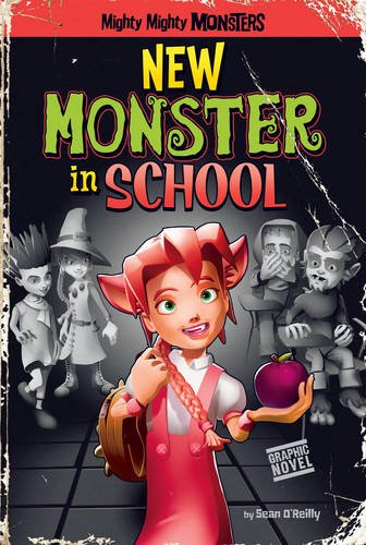 Beispielbild fr New Monster in School (Mighty Mighty Monsters) zum Verkauf von WorldofBooks