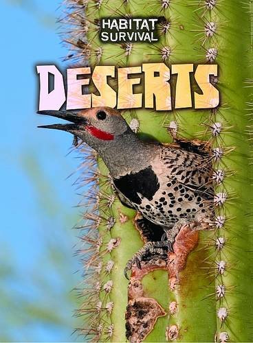 9781406240009: Deserts (Habitat Survival)
