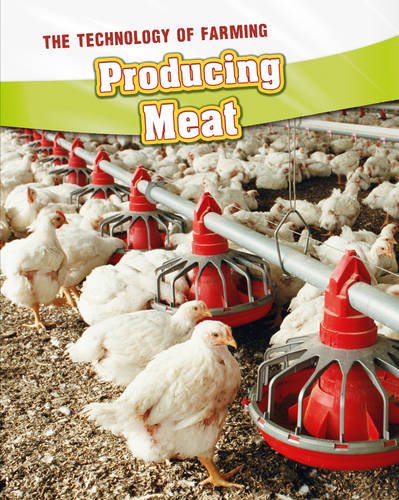 Producing Meat (Technology of Farming) (9781406240535) by Rachel Lynette