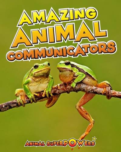 Beispielbild fr Amazing Animal Communicators (Animal Superpowers) zum Verkauf von WorldofBooks