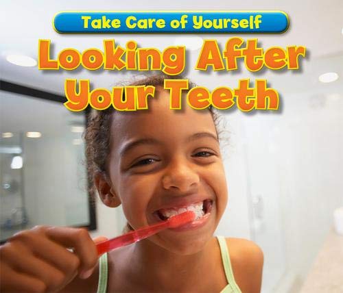 Beispielbild fr Looking After Your Teeth (Take Care of Yourself!) zum Verkauf von WorldofBooks