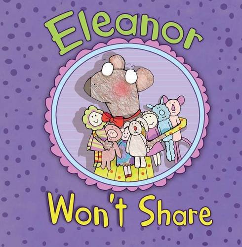 Imagen de archivo de Eleanor Won't Share (Little Boost) a la venta por WorldofBooks