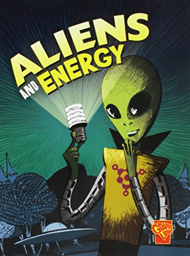 Stock image for Aliens and Energy (Monster Science) for sale by Bahamut Media