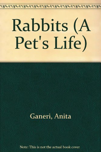 9781406243581: Rabbits (Young Explorer: A Pet's Life)